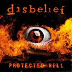 Disbelief : Protected Hell